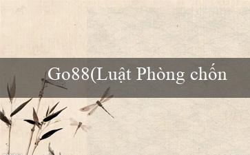 Go88(Luật Phòng chống Thiên tai Việt Nam)